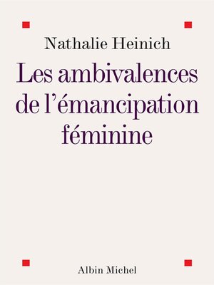 cover image of Les Ambivalences de l'émancipation féminine